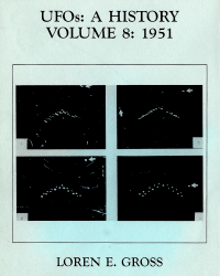 UFOs: A History Volume 8: 1951